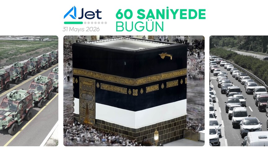 31 Mayıs 2026: Günün Önemli Gelişmeleri ve Analizleri