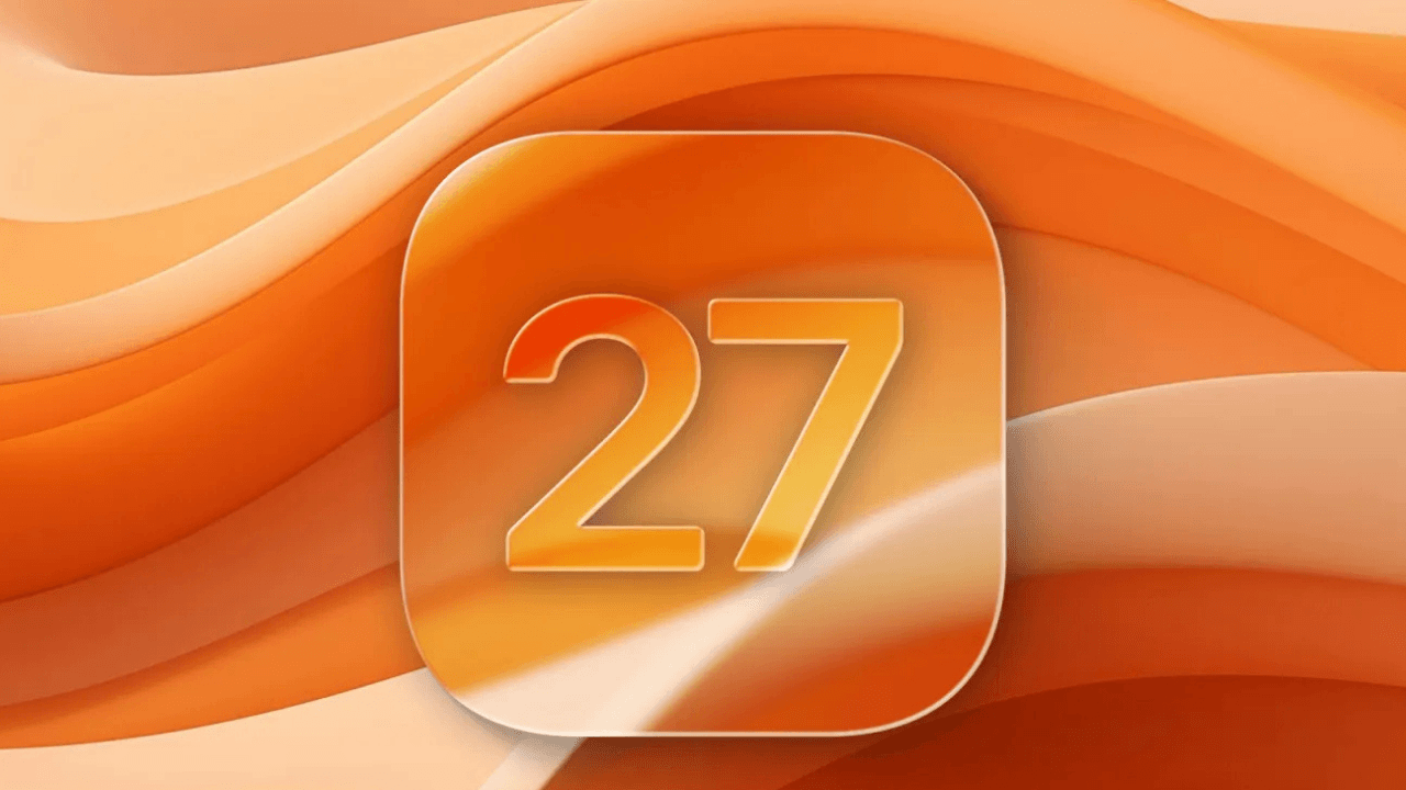 iOS 27 ile Tanışın: WWDC 2026'nın Yenilikleri
